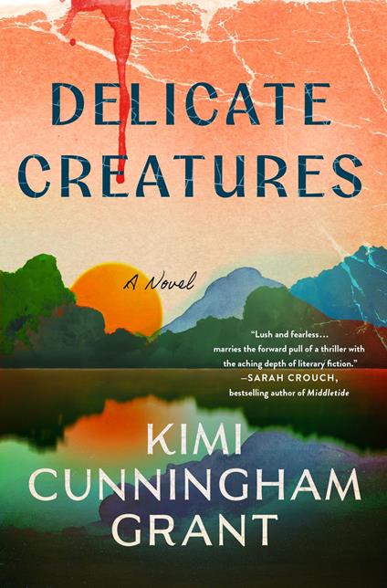 Delicate Creatures