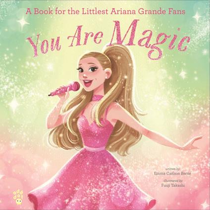 You Are Magic - Emma Carlson Berne,Fuuji Takashi - ebook