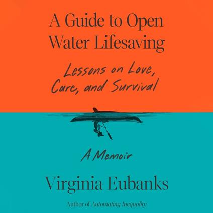 A Guide to Open Water Lifesaving