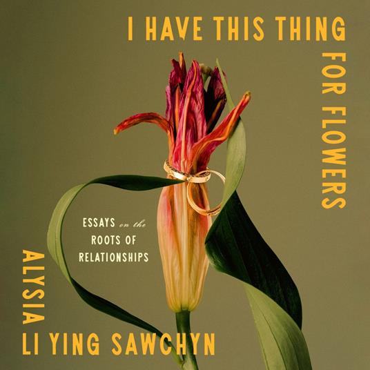 I Have This Thing for Flowers