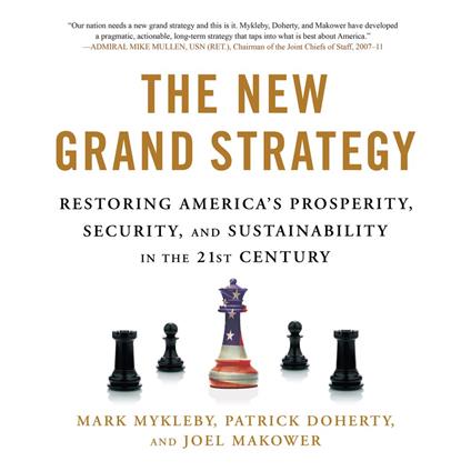 The New Grand Strategy
