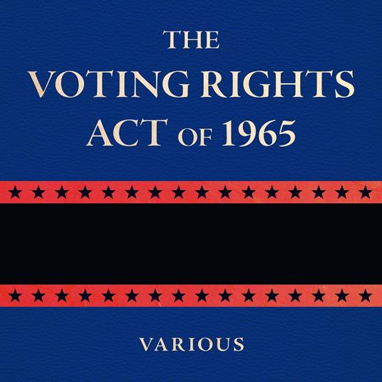 The Voting Rights Act of 1965