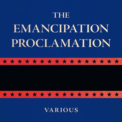 The Emancipation Proclamation