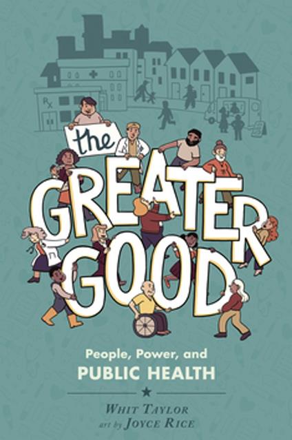 The Greater Good