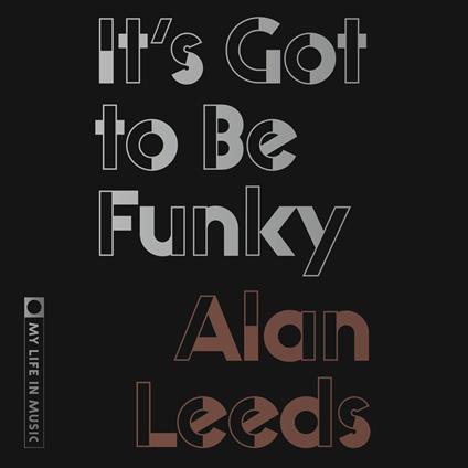 It's Got to Be Funky