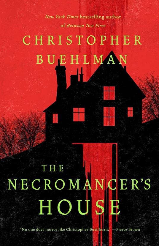 The Necromancer's House