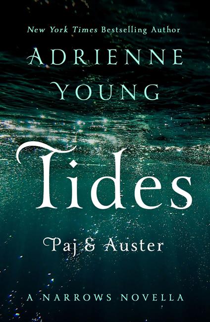 Tides: Paj & Auster - Adrienne Young - ebook