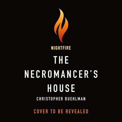 The Necromancer's House