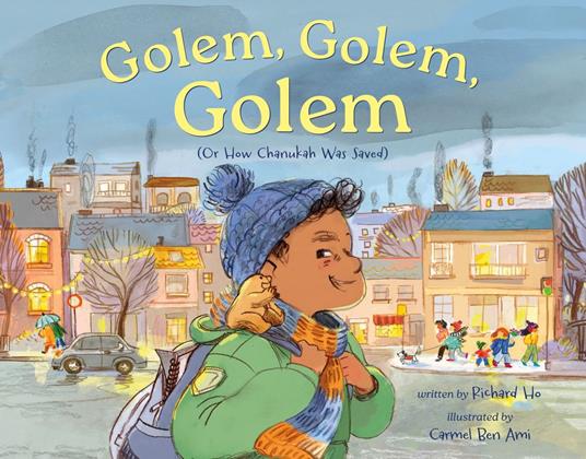 Golem, Golem, Golem - Richard Ho,Carmel Ben Ami - ebook
