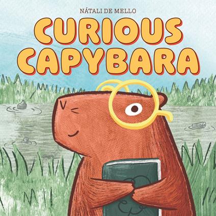 Curious Capybara - Nátali de Mello - ebook