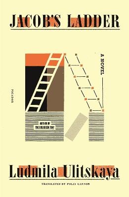 Jacob's Ladder: A Novel - Ludmila Ulitskaya - cover