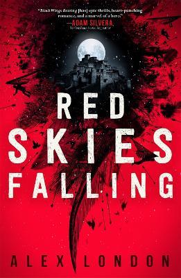 Red Skies Falling - Alex London - cover