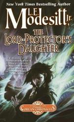 The Lord-Protector's Daughter: The Seventh Book of the Corean Chronicles