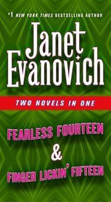 Fearless Fourteen & Finger Lickin' Fifteen: Two Novels in One - Janet Evanovich - cover