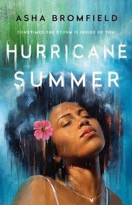 Hurricane Summer - Asha Ashanti Bromfield - cover