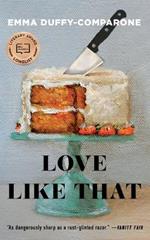 Love Like That: Stories