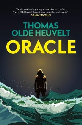 Oracle - Thomas Olde Heuvelt - cover