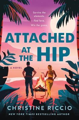 Attached at the Hip - Christine Riccio - cover