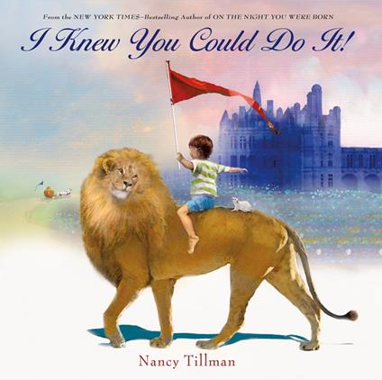 I Knew You Could Do It! - Tillman Nancy - ebook