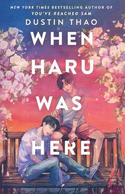 When Haru Was Here - Dustin Thao - cover