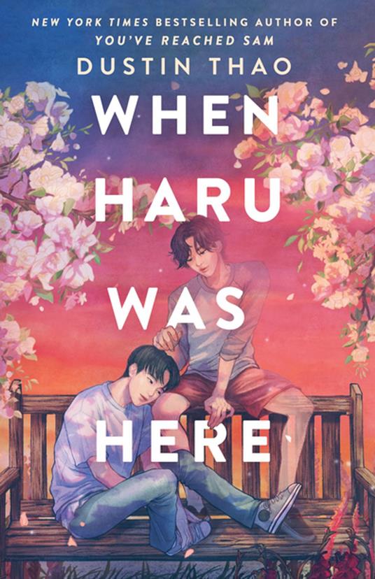 When Haru Was Here - Dustin Thao - ebook