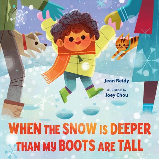 When the Snow Is Deeper Than My Boots Are Tall - Reidy Jean,Joey Chou - ebook