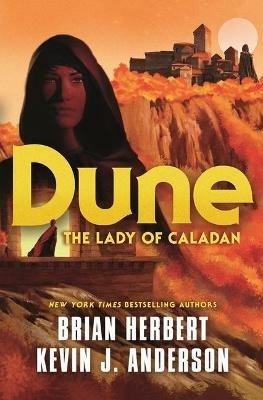 Dune: The Lady of Caladan - Brian Herbert,Kevin J. Anderson - cover