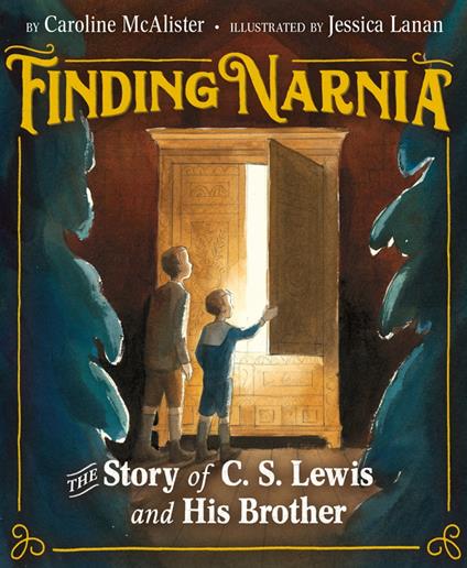 Finding Narnia - Caroline McAlister,Jessica Lanan - ebook