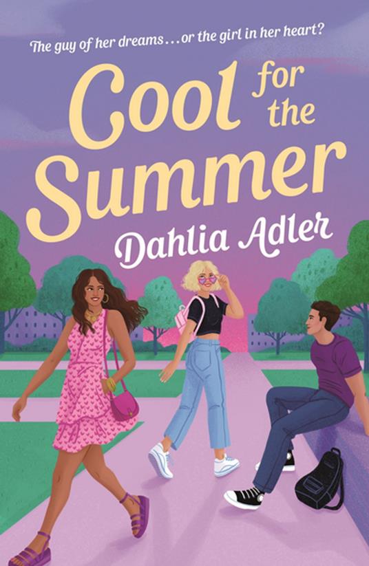 Cool for the Summer - Dahlia Adler - ebook
