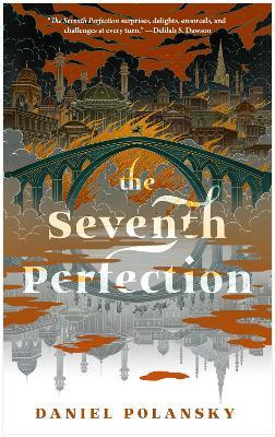 The Seventh Perfection - Daniel Polansky - cover