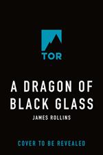 A Dragon of Black Glass