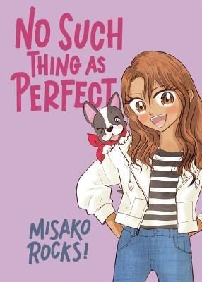 No Such Thing as Perfect - Misako Rocks! - cover