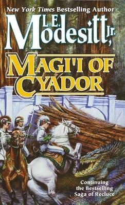 Magi'i of Cyador - L E Modesitt - cover
