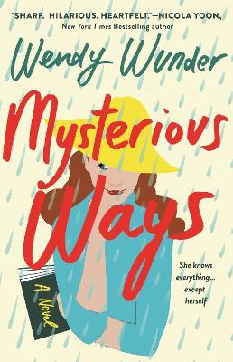 Mysterious Ways - Wendy Wunder - cover