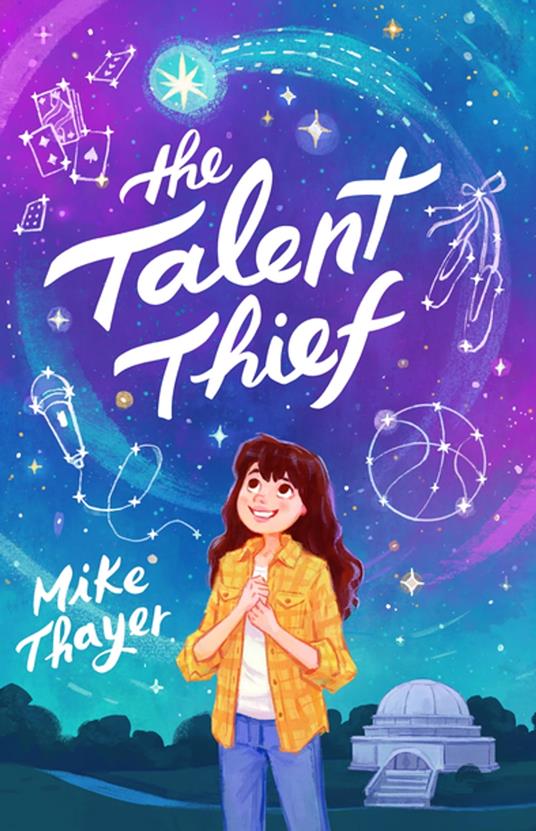 The Talent Thief - Mike Thayer - ebook