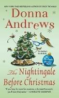 The Nightingale Before Christmas: A Meg Langslow Christmas Mystery - Donna Andrews - cover