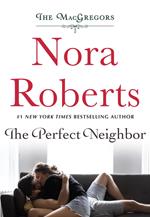 The Perfect Neighbor