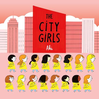 The City Girls - Aki - ebook
