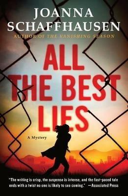 All the Best Lies: A Mystery - Joanna Schaffhausen - cover