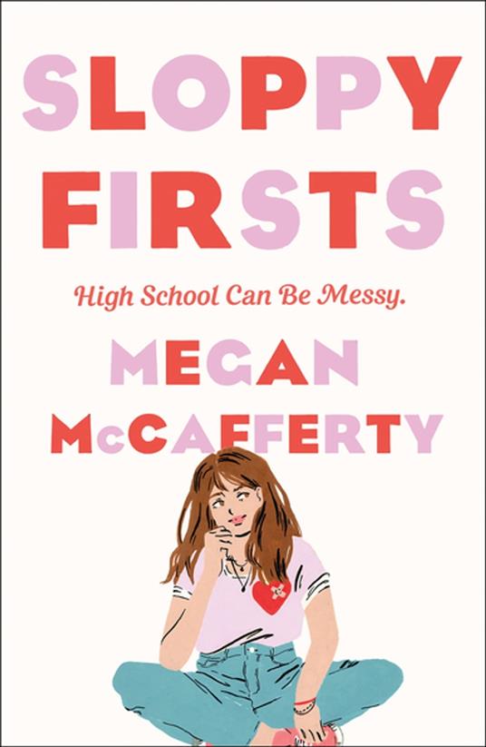 Sloppy Firsts - Megan McCafferty - ebook