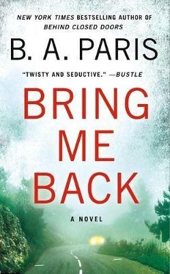 Bring Me Back - B A Paris - cover