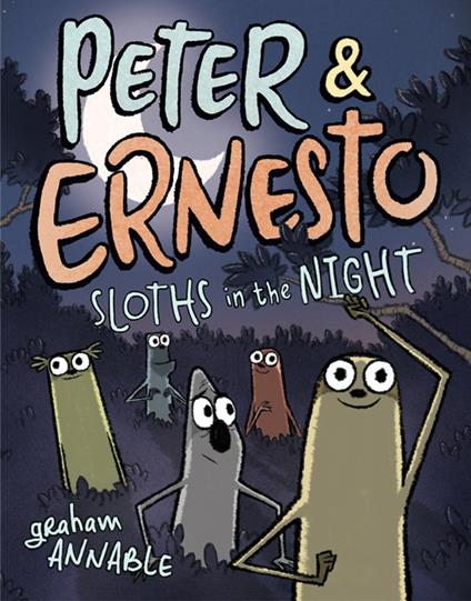 Peter & Ernesto: Sloths in the Night - Graham Annable - ebook