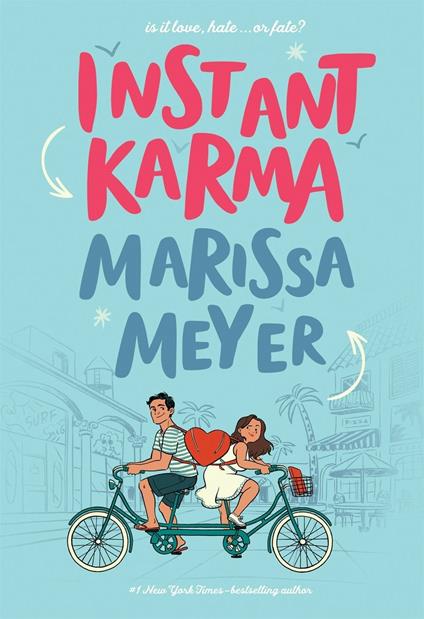 Instant Karma - Marissa Meyer - cover
