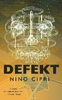 Defekt - Nino Cipri - cover