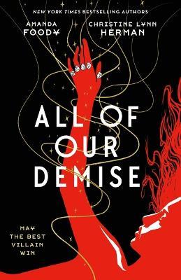 All of Our Demise - Amanda Foody,C L Herman - cover