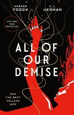 All of Our Demise - Amanda Foody,C L Herman - cover