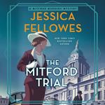 The Mitford Trial