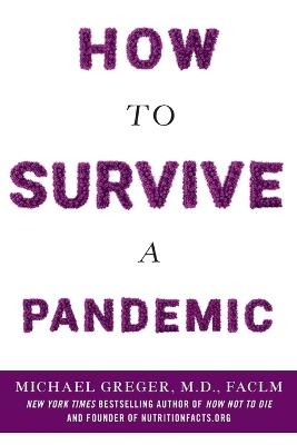 How to Survive a Pandemic - Michael Greger - cover