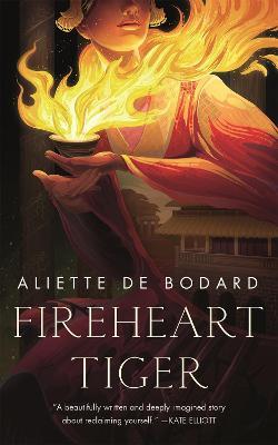 Fireheart Tiger - Aliette de Bodard - cover
