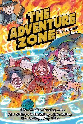 The Adventure Zone: The Eleventh Hour - Clint McElroy,Griffin McElroy,Travis McElroy - cover
